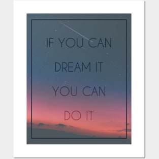 Dream it Posters and Art